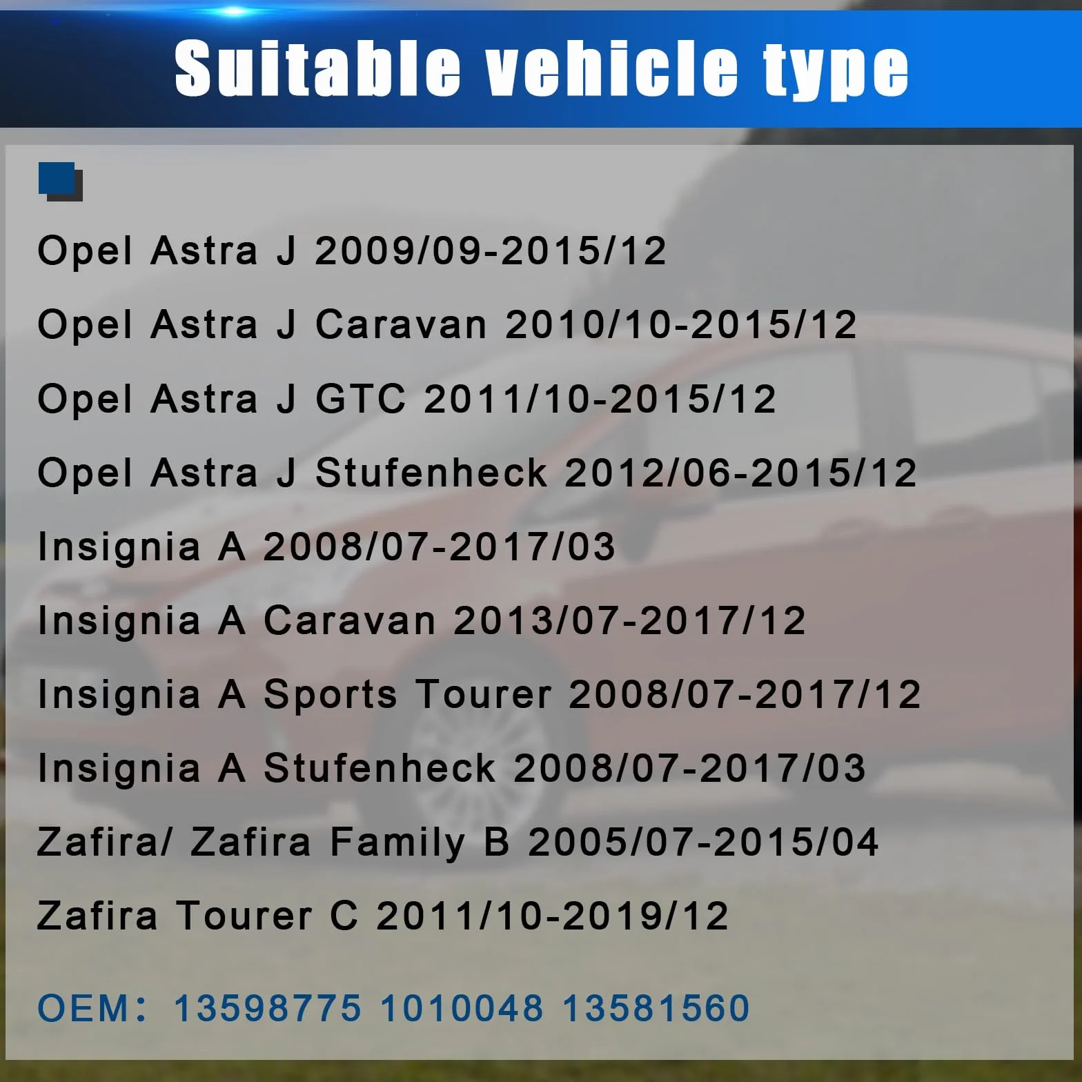 Czujnik ciśnienia w oponach, kompatybilny z Astra J 2009/Caravan/GTC/sedan RDKS, kompatybilny z RDKS Insignia A Caravan/Sports Tourer/sedan/Zafira/Zafira Family B 13598775, 4 sztuki